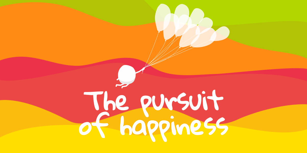 pursuit of happiness meaning